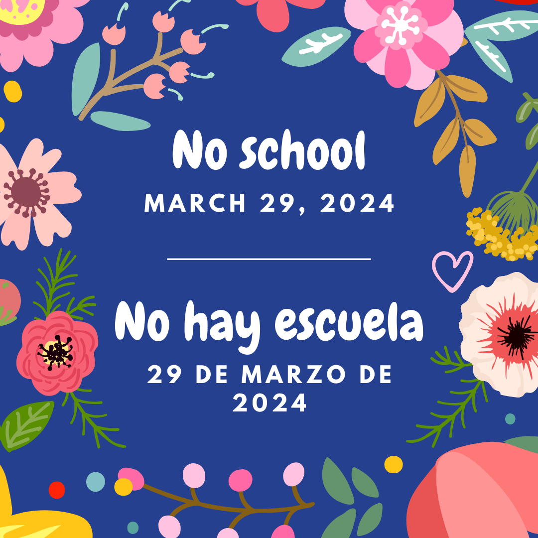 No School, March 29, 2024