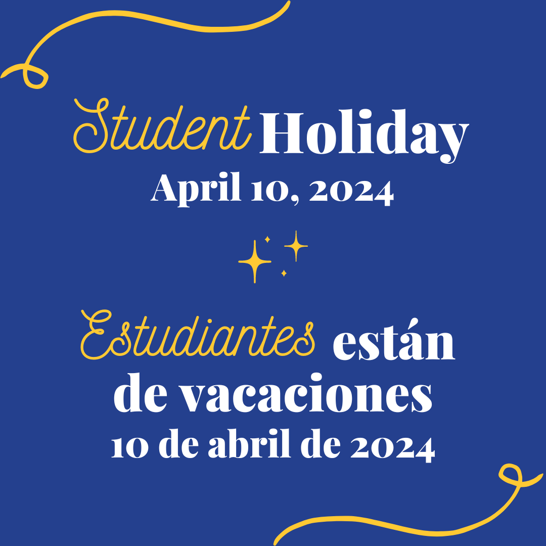 Student Holiday, April 10, 2024